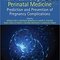 New Technologies and Perinatal Medicine 1st Edition2019 فن آوری های جدید و پزشکی پری ناتال
