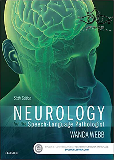Neurology for the Speech-Language Pathologist 6th Edition2016