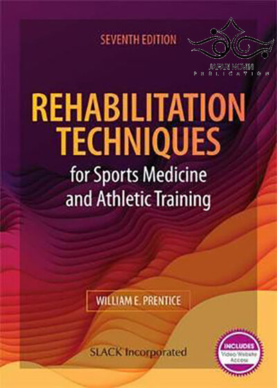 Rehabilitation Techniques for Sports Medicine and Athletic Training 7th edition 2020