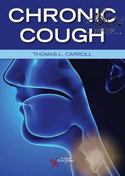 Chronic Cough, 1st Edition2019 سرفه مزمن