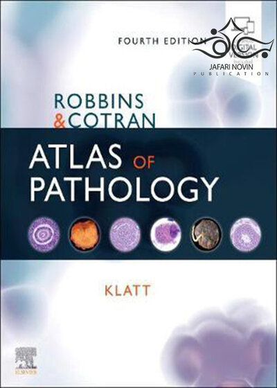Robbins and Cotran Atlas of Pathology (Robbins Pathology) 4th Edition