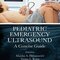 Pediatric Emergency Ultrasound: A Concise Guide 2020 1st Edition سونوگرافی اورژانس کودکان