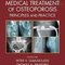 Surgical and Medical Treatment of Osteoporosis: Principles and Practice 1st Edition درمان جراحی و پزشکی پوکی استخوان: اصول و عمل