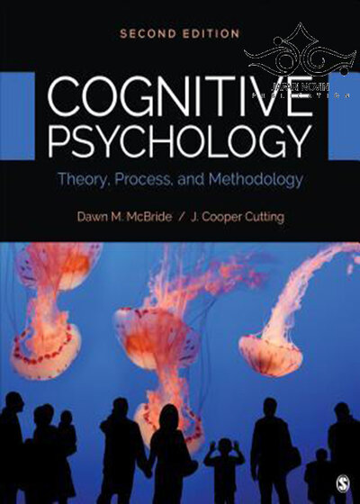 Cognitive Psychology, 2nd Edition2018 روانشناسی شناختی