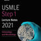 USMLE Step 1 Lecture Notes 2021: Immunology and Microbiology (USMLE Prep)2021