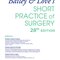 Bailey & Love's Short Practice of Surgery, 28th Edition