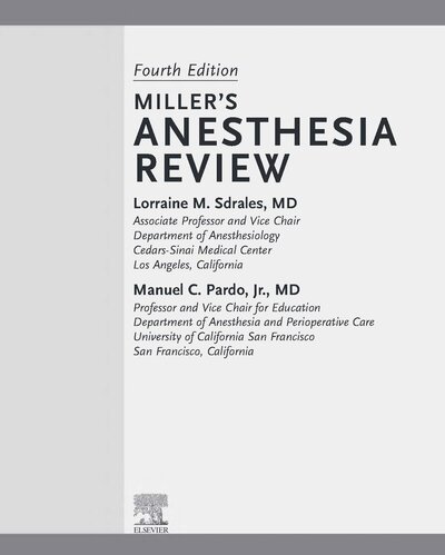 Miller's Anesthesia Review 4th Edition
