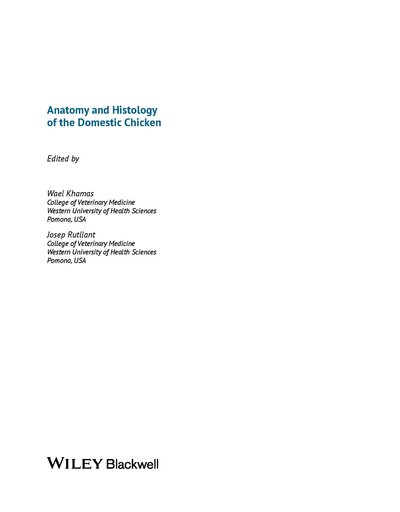 Anatomy and Histology of the Domestic Chicken