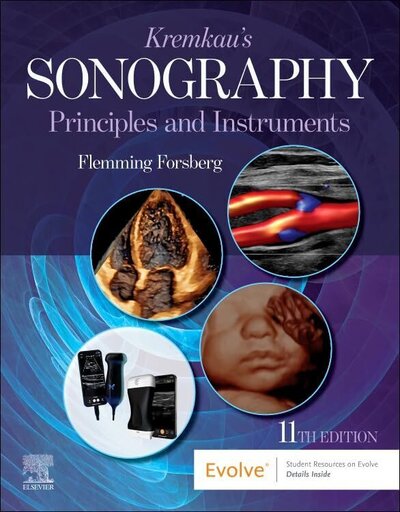 Kremkau's Sonography Principles and Instruments (Surgical Pathology: A Case Based Approach to Diagnosis)