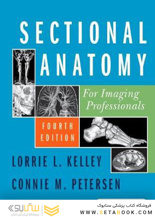 Sectional Anatomy for Imaging Professionals