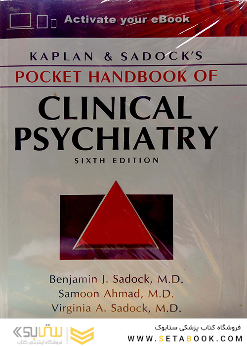 Kaplan and Sadock Pocket Handbook of CLINICAL PSYCHIATRY