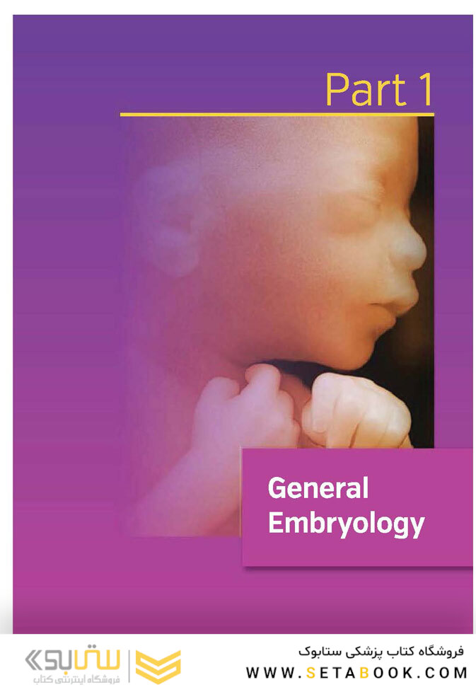 Langman’s Medical Embryology , 14th edition