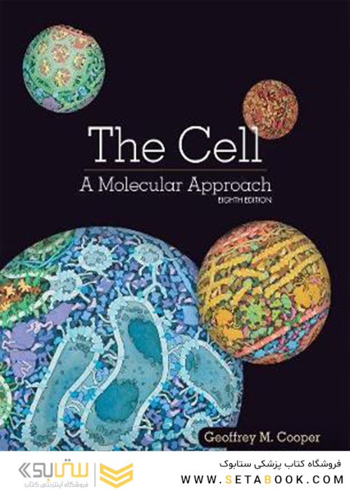 The Cell: A Molecular Approach 8th Edition 2019