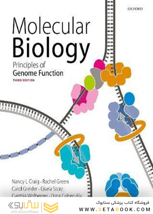 Molecular Biology: Principles of Genome Function Molecular Biology: Principles of Genome Function2021