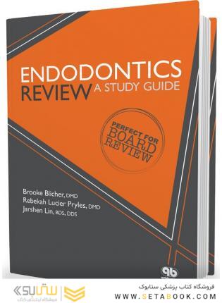 Endodontics Review : A Study Guide