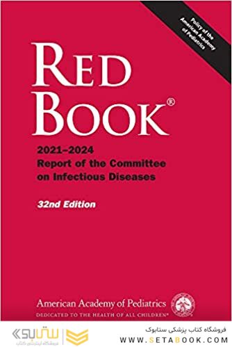 Red Book 2021: Report of the Committee on Infectious Diseases Thirty-second Edición