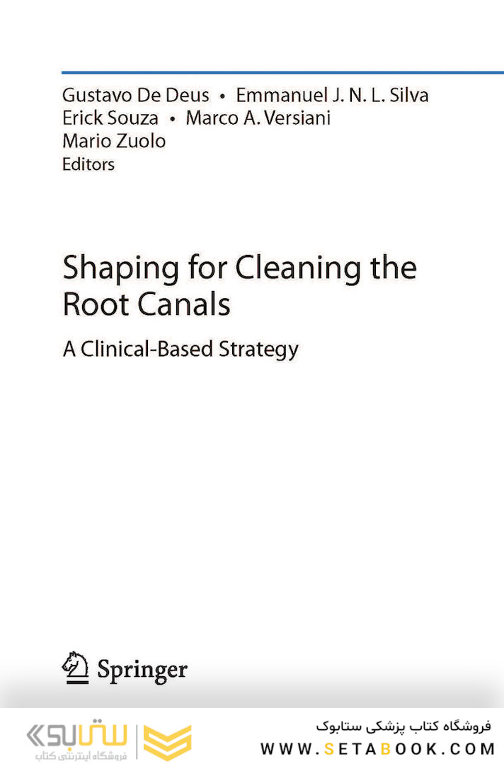 Shaping for Cleaning the Root Canals : A Clinical-Based Strategy 2022