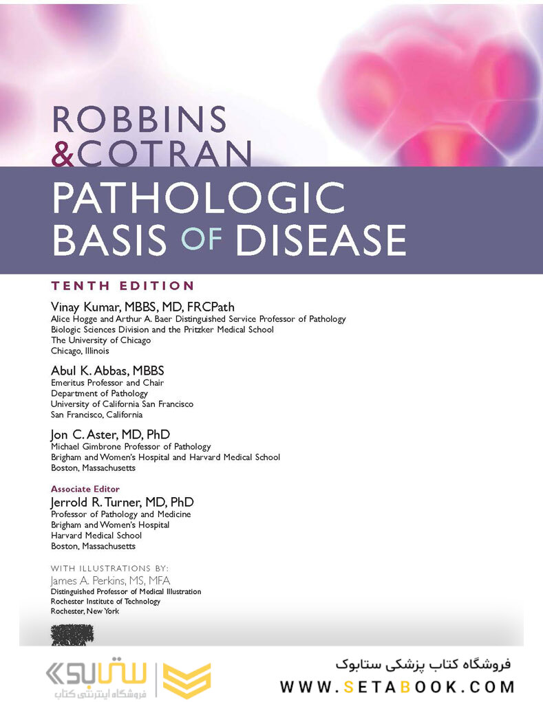 Robbins - Cotran Pathologic Basis of Disease (Robbins Pathology) 10th Edition