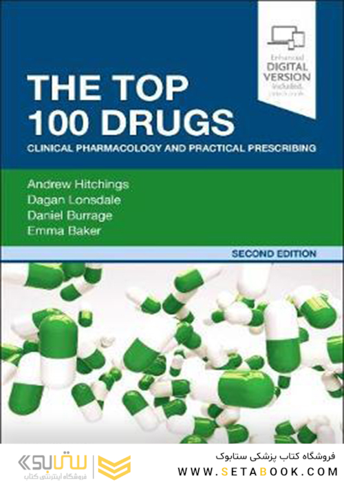 The Top 100 Drugs: Clinical Pharmacology and Practical Prescribing 2nd Edición