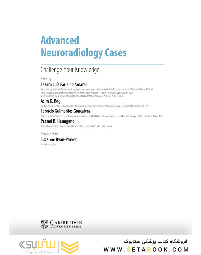 Advanced Neuroradiology Cases: Challenge Your Knowledge 1st Edición