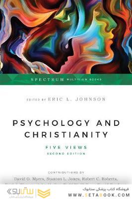 Psychology and Christianity: Five Views