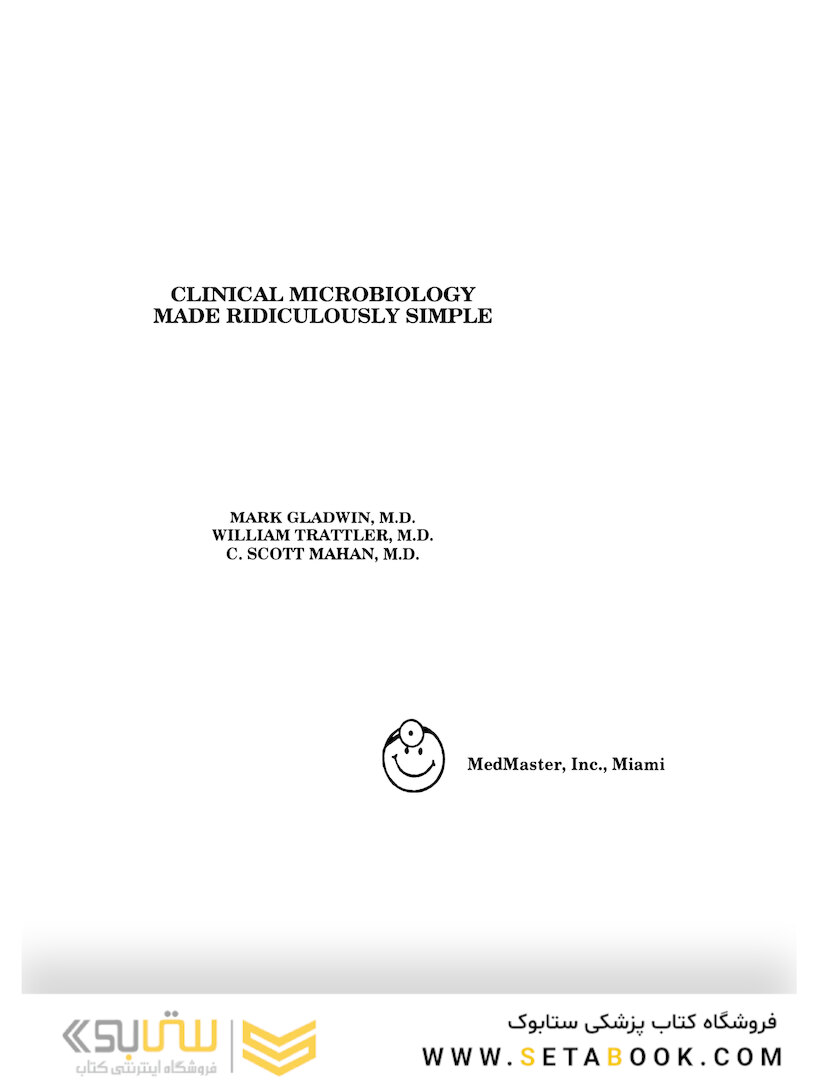 Clinical Microbiology Made Ridiculously Simple 6th Edition