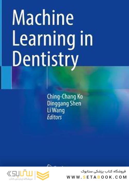 Machine Learning in Dentistry