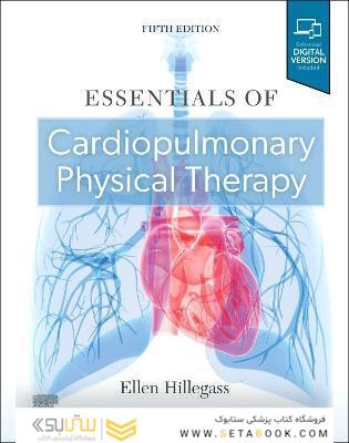 Essentials of Cardiopulmonary Physical Therapy 5th Edición