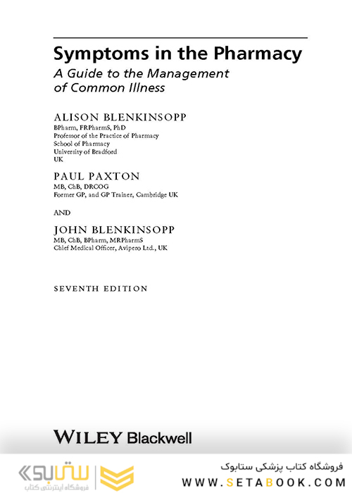 Symptoms in the Pharmacy: A Guide to the Management of Common Illnesses 7th Edition