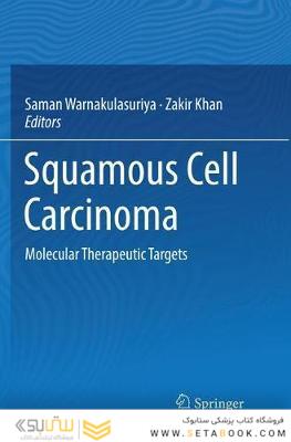 Squamous cell Carcinoma: Molecular Therapeutic Targets