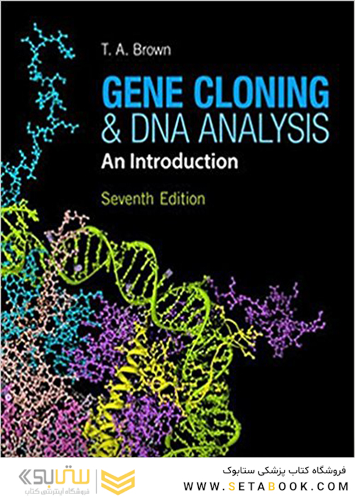 Gene Cloning and DNA Analysis: An Introduction (کلون سازی ژن)