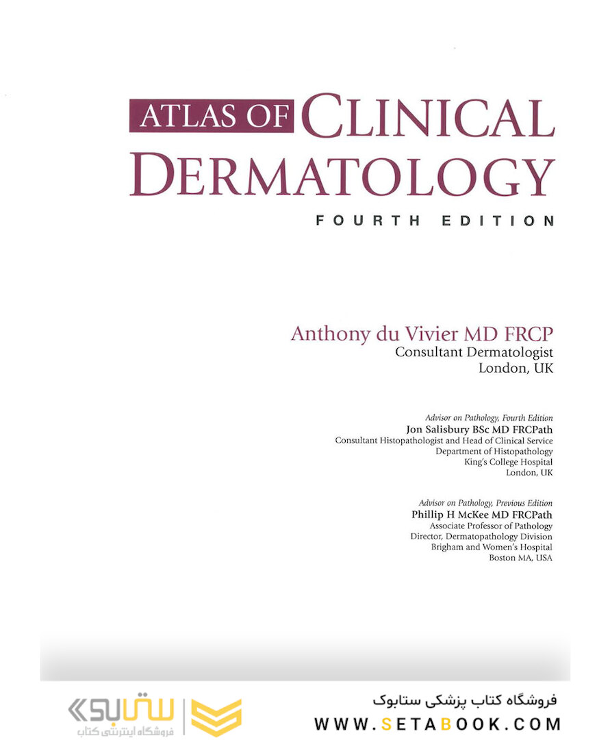 Atlas of Clinical Dermatology, 4th Edition