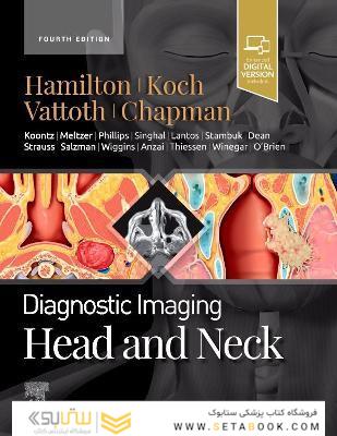 Diagnostic Imaging: Head and Neck 4th Edition
