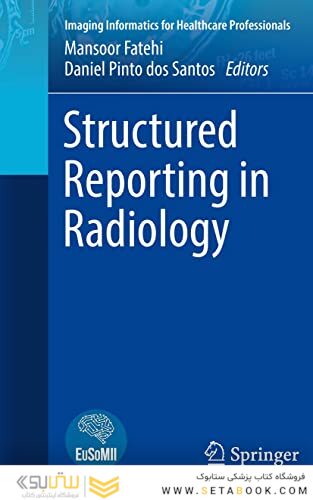 Structured Reporting in Radiology