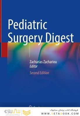 Pediatric Surgery Digest 2nd Edition