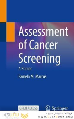 Assessment of Cancer Screening : A Primer