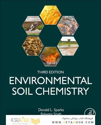 Environmental Soil Chemistry 3rd Edition