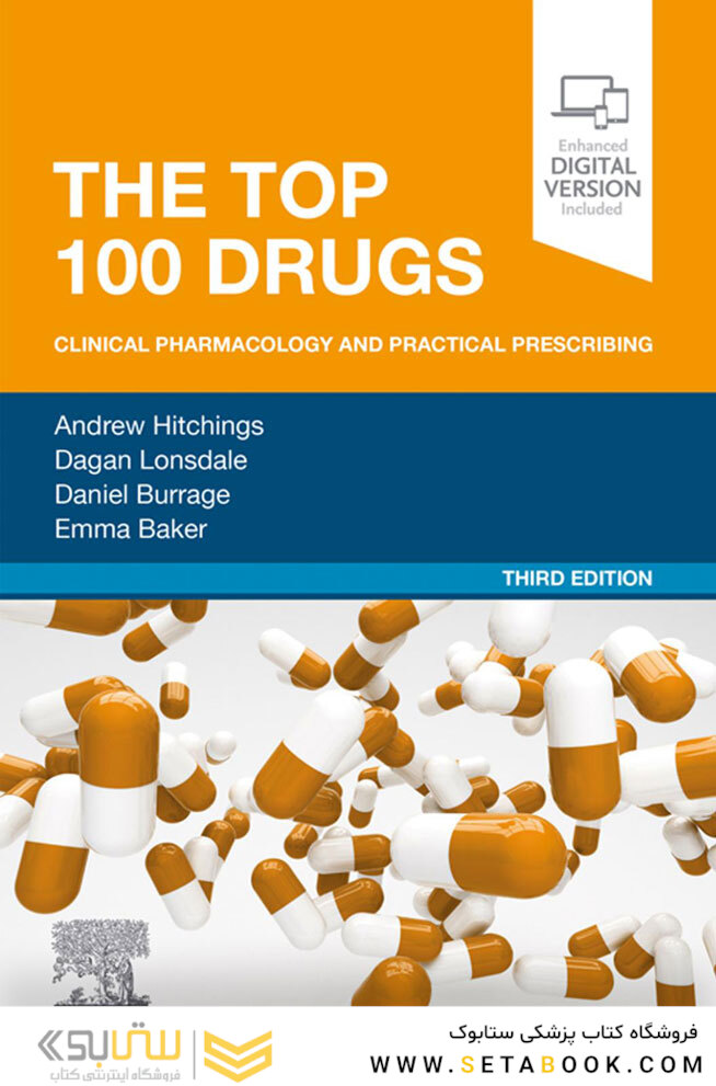 The Top 100 Drugs: Clinical Pharmacology and Practical Prescribing 3rd Edition