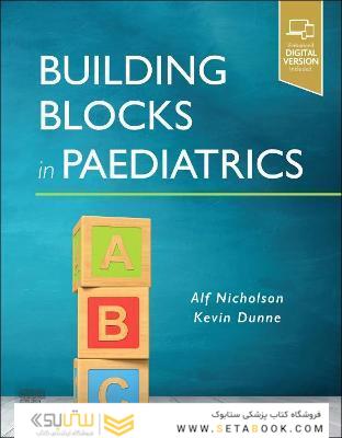 Building Blocks in Paediatrics