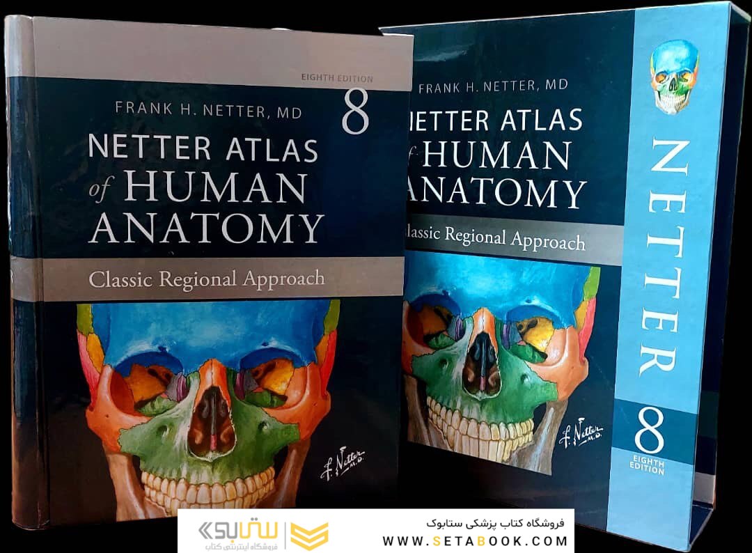 Netter Atlas of Human Anatomy: Classic Regional Approach: (Netter Basic Science) 8th Edition