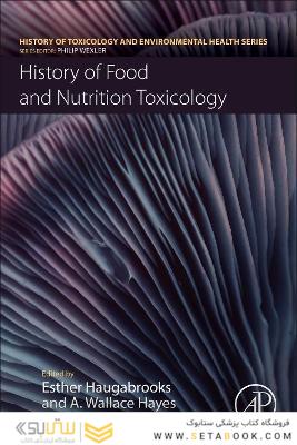 History of Food and Nutrition Toxicology