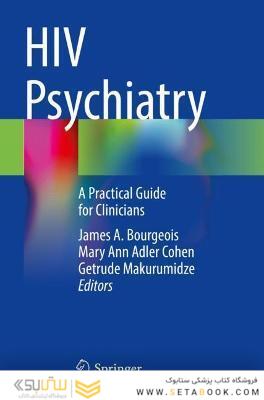 HIV Psychiatry : A Practical Guide for Clinicians