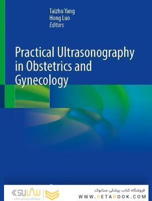 Practical Ultrasonography in Obstetrics and Gynecology