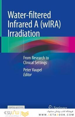 Water-filtered Infrared A (wIRA) Irradiation