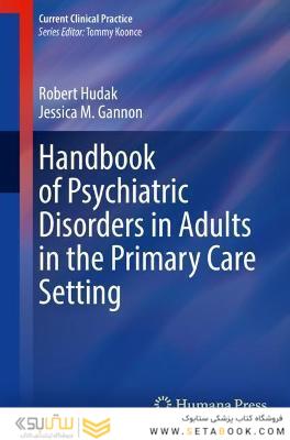 Handbook of Psychiatric Disorders in Adults in the Primary Care Setting