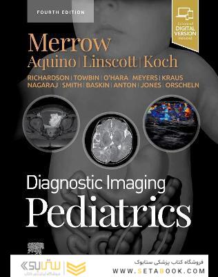 Diagnostic Imaging: Pediatrics 4th Edition