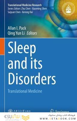 Sleep and its Disorders : Translational Medicine