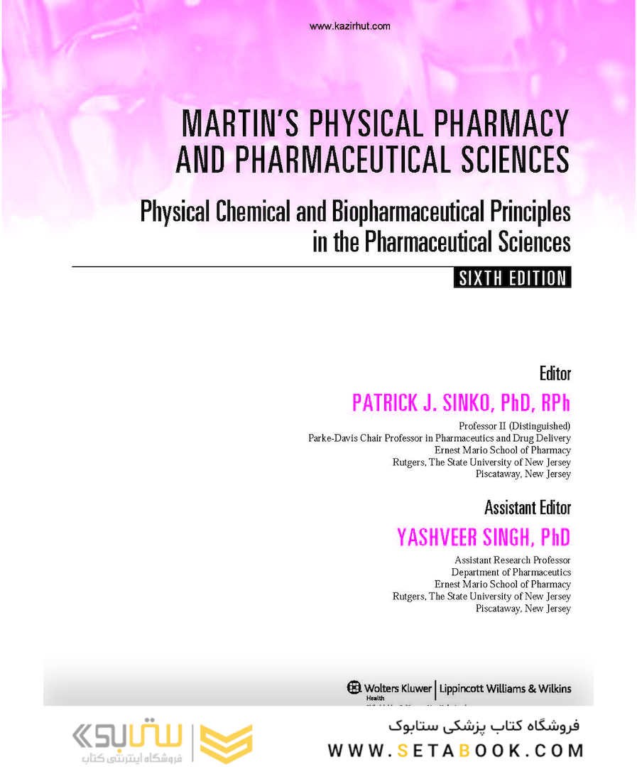 Martin’s Physical Pharmacy and Pharmaceutical Sciences Sixth Edition