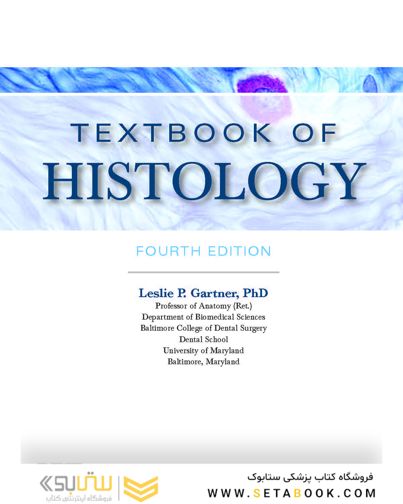 Textbook of Histology 4th Edition2016