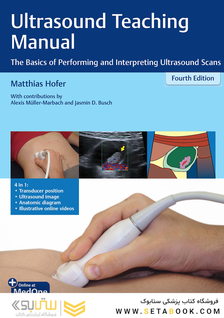 Ultrasound Teaching Manual: The Basics of Performing and Interpreting Ultrasound Scans 4th Edicion